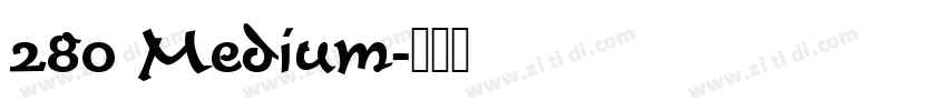 280 Medium字体转换